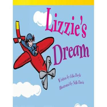 Imagem de Lizzie´S Dream (Read! Explore! Imagine! Fiction Readers-Early Fluent Plus Grade 2)