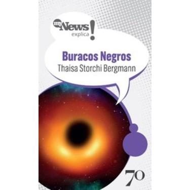 Imagem de MyNews Explica - Buracos negros - EDICOES 70 - ALMEDINA, 3