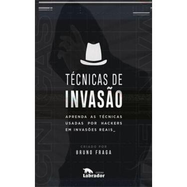 Imagem de Livro - Técnicas de Invasão