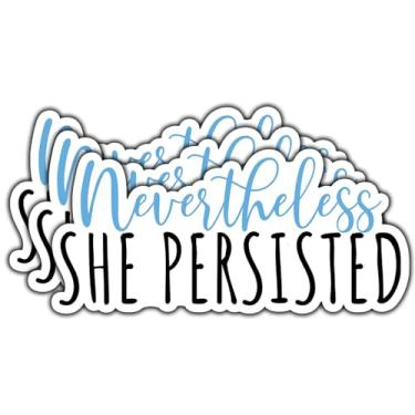 Imagem de (3 peças) Adesivo Nevertheless She Persisted Funny Motivational Quote Inspirational Decals Adesivos de vinil à prova d'água para livros, laptops, telefone, garrafas de água, copo Kindle, 7,6 cm