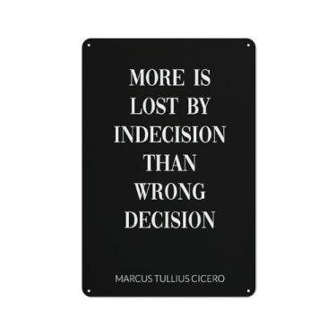 Imagem de Citação de decisão - Placa de metal cícero 20 x 30 cm, pôster vintage de estanho, decoração de parede para escritório em casa, bar, café