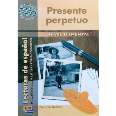 Imagem de Livro - Presente Perpetuo: Lecturas de Español - Nivel Elemental - Luz Janeth Ospina