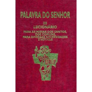 Imagem de Palavra do Senhor - III Lecionário Encadernado Editora Paulus
