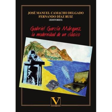 Imagem de Gabriel García Márquez, la modernidad de un clásico - Espanhol