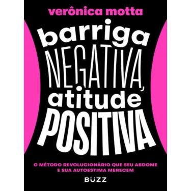 Imagem de Barriga Negativa, Atitude Positiva