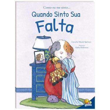 Imagem de Livro - Como eu me sinto (Ed.Luxo): Quando sinto sua falta