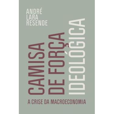 Imagem de Livro - Camisa de força ideológica