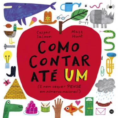 Imagem de Livro Como Contar Até Um - Caspar Salmon e Matt Hunt - VR Editora