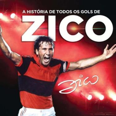 Imagem de a Historia De Todos Os Gols De Zico - GRUPO EDITORIAL ZIT, 3