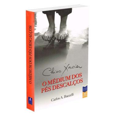 Imagem de Chico Xavier O Médium dos Pés Descalços - VINHA DE LUZ