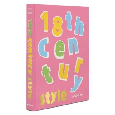 Imagem de 18th Century Style - ASSOULINE