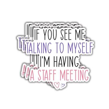 Imagem de (3 peças) If You See Me Talking to Myself I'm Having A Staff Meeting Adesivo Engraçado Frases Sarcásticas Decalque de Vinil Inspirador para Tumbler Laptop Kindle Garrafas de Água Livros Telefone