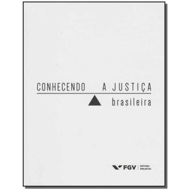 Imagem de Conhecendo a Justiça Brasileira - FGV, Sortido