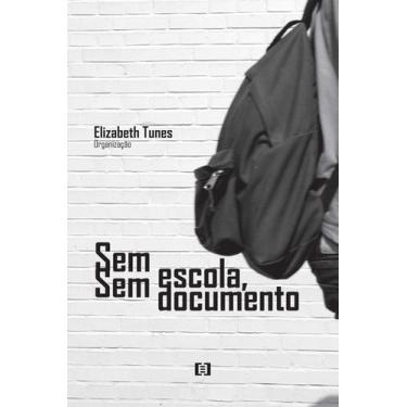 Imagem de Sem escola, sem documento - E-papers