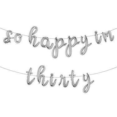 Imagem de 30th Birthday Balloons Funny 30th Birthday Decorations for her-So Happy IM Thirty Balloon Banner, Dirty 30 Birthday Party Supplies Birthday Photo Frame (L IM THIRTY Silver)