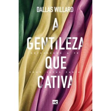 Imagem de A Gentileza Que Cativa