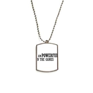 Imagem de Colar com pingente de identificação de cachorro I Am Powerful In The Games em aço inoxidável