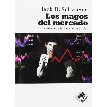 Imagem de Livro Los Magos del Mercado: entrevistas com comerciantes lendários