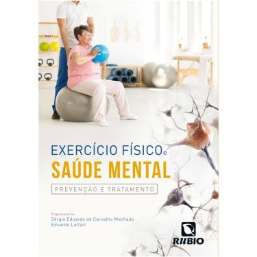 Imagem de Exercício Físico e Saúde Mental - Prevenção e Tratamento