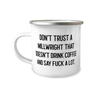 Imagem de Caneca especial Millwright de 355 ml, Don't Trust a Millwright que não bebe, presentes para homens e mulheres, presente de chefe, para Millwright