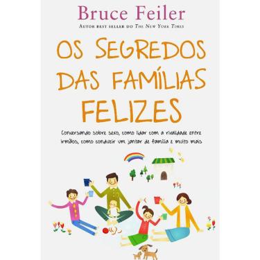 Imagem de Os Segredos Das Famílias Felizes
