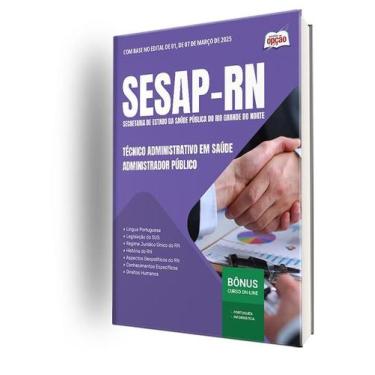 Imagem de Apostila SESAP-RN  - Técnico Administrativo em Saúde - Administrador P