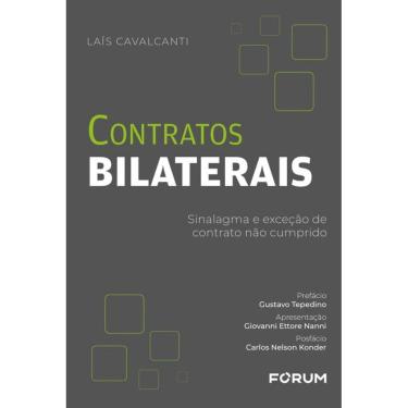 Imagem de Contratos Bilaterais: Sinalagma E Exceção De Contrato Não Cumprido