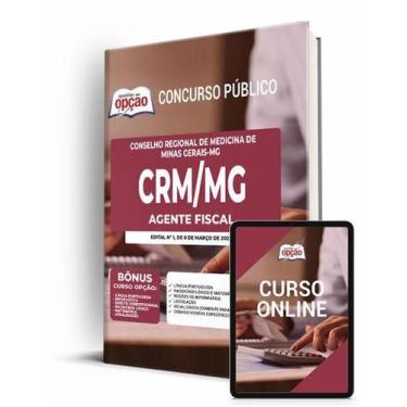Imagem de Apostila CRM-MG - Agente Fiscal - Apostilas Opção