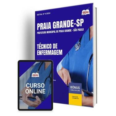 Imagem de Apostila Prefeitura de Praia Grande - SP 2024 - Técnico de Enfermagem 