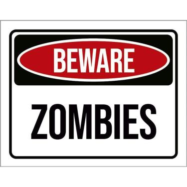Imagem de Placa Decorativa - Beware Zombies Perigo Zumbis 36X46