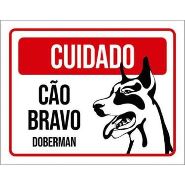 Imagem de Kit 3 Placas Cuidado Cão Bravo Doberman - Sinalizo
