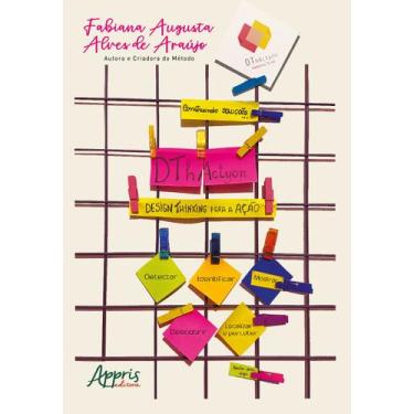 Imagem de Livro - DThActyon: Design Thinking para Ação