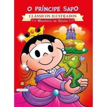 Imagem de Turma da Mônica - Clássicos Ilustrados - O Príncipe Sapo