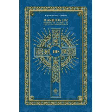 Imagem de Livro - O Anjo Da Luz