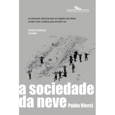 Imagem de Livro - A sociedade da neve (Nova edição) - Companhia das Letras