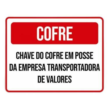 Imagem de Placa Sinalização - Cofre Chave Posse Empresa 36X46