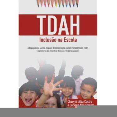 Imagem de Tdah - Inclusao Na Escola