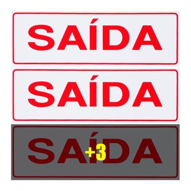 Imagem de Combo 6 Placas De Sinalização Saída 30x10 Acesso - S-225/1 F9e