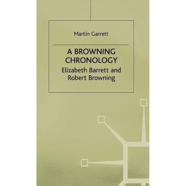 Imagem de A Browning Chronology Elizabeth Barrett And Robert Browning
