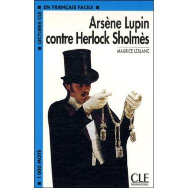 Imagem de Arsene Lupin Contre Herlock Sholmes - Niveau 2 - Livre