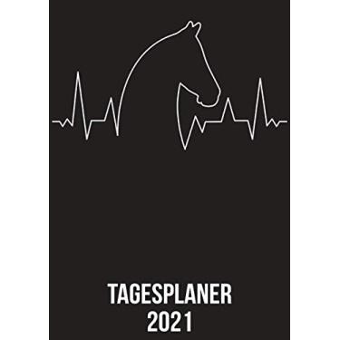 Imagem de Tagesplaner 2021: DIN A4 Kalender von 01/2021-12/2021 1 Tag = 1 Seite mit großem Tageskalender und großartiger Übersicht. Monatsübersicht, ... / Pferd Reiter heartbeat herzschlag