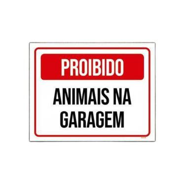 Imagem de Kit 5 Placas De Sinalização - Proibido Animais Na Garagem