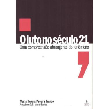 Imagem de O Luto No Seculo 21