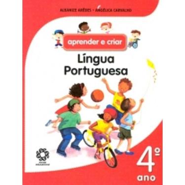 Imagem de Aprender E Criar Lingua Portuguesa - 4 Ano - Escala Educacional - Ed Antiga