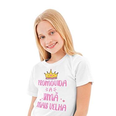 Imagem de T-Shirt Camiseta Promovida a Irmã Mais Velha infantil Branca Tamanho 08