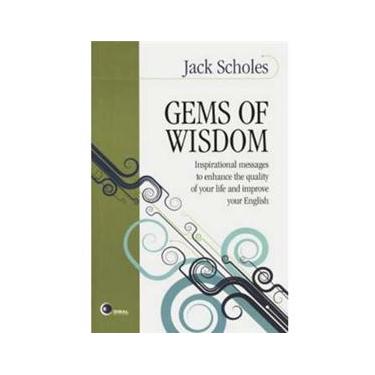 Imagem de Gems of Wisdom: Inpiration Messages to Enhance the Quality of Your Life and Improve Your English