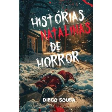 Imagem de Histórias Natalinas De Horror