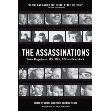 Imagem de The Assassinations: Probe Magazine on JFK, MLK, RFK and Malcolm X (English Edition)