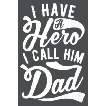 Imagem de Father - I Have A Hero I Call Him Dad: Study Notebook, 6 x 9 inches, 120 pages