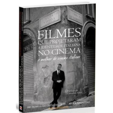 Imagem de Filmes que projetaram a identidade italiana no cinema - ANDERSON LUIZ 